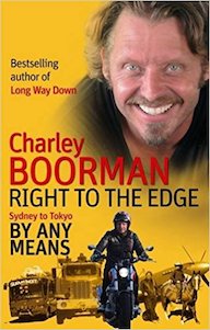 Charley Boorman Right to the Edge